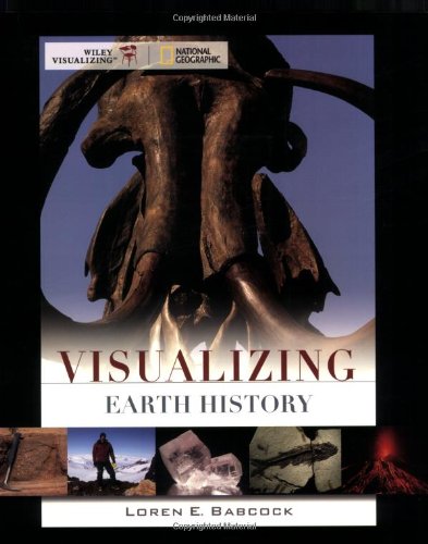 Visualizing Earth History 1st Edition Loren E Babcock
