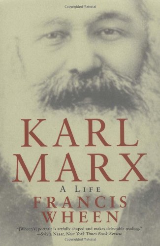 Karl Marx A Life Francis Wheen