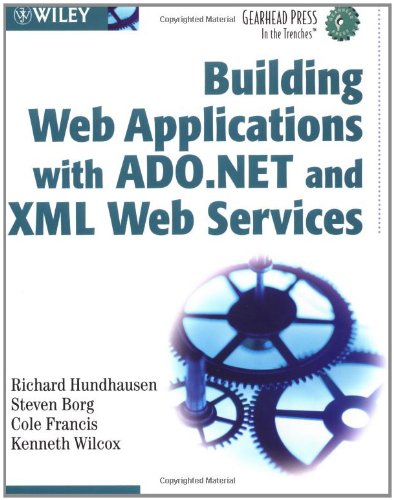 Building Web Applications With Adonet And Xml Web Services 1st Edition Richard Hundhausen