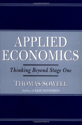 Applied Economics Thinking Beyond Stage One 2nd Thomas Sowell