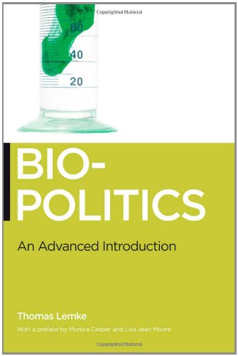 Biopolitics An Advanced Introduction 1st Edition Thomas Lemke