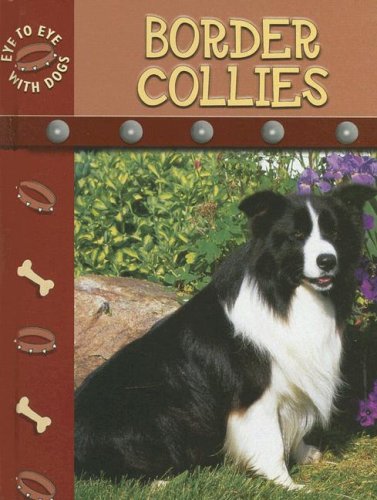 Border Collies Lynn M Stone