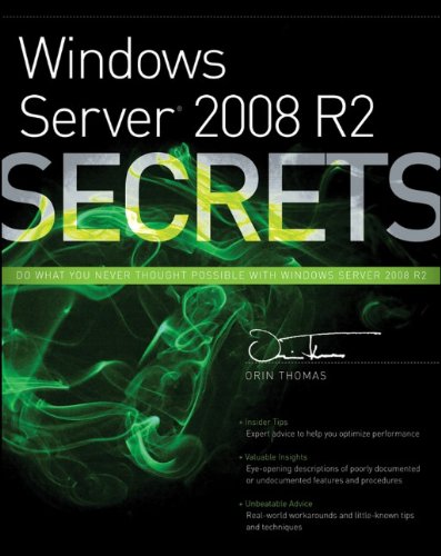 Windows Server 2008 R2 Secrets 1st Edition Orin Thomas