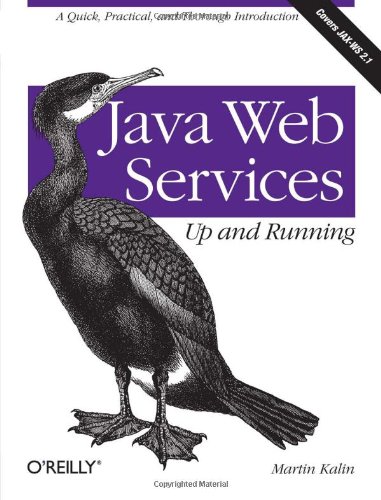 Java Web Services Up And Running 1st Edition Martin Kalin