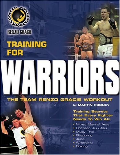 The Team Renzo Gracie Workout Training For Warriors Martin Rooney