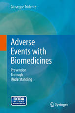 Adverse Events With Biomedicines Prevention Through Understanding 1st Edition Giuseppe Tridente Auth