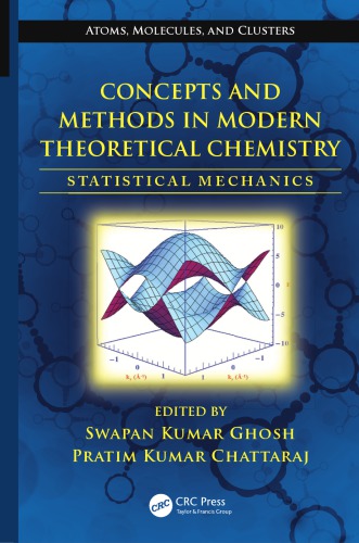 Concepts And Methods In Modern Theoretical Chemistry Statistical Mechanics Ghosh Sk