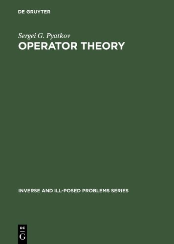 Operator Theory Nonclassical Problems Pyatkov Sg