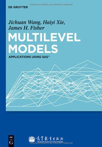 Multilevel Models Applications Using Sas Wang J Xie H Fisher Jh