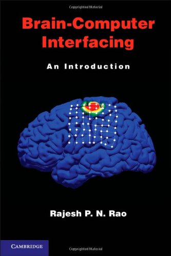Braincomputer Interfacing An Introduction Rajesh P N Rao