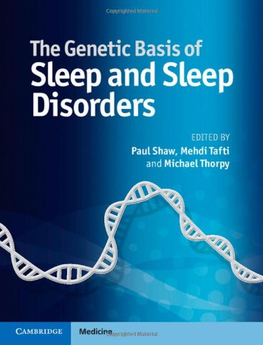 The Genetic Basis Of Sleep And Sleep Disorders 1st Edition Shaw P