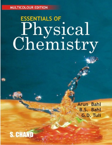 Essential Of Physical Chemistry 4ed Bahl A Et Al