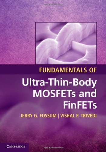 Fundamentals Of Ultrathinbody Mosfets And Finfets Fossum Jg