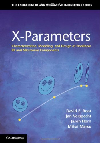 Xparameters Characterization Modeling And Design Of Nonlinear Rf And Microwave Components Root De