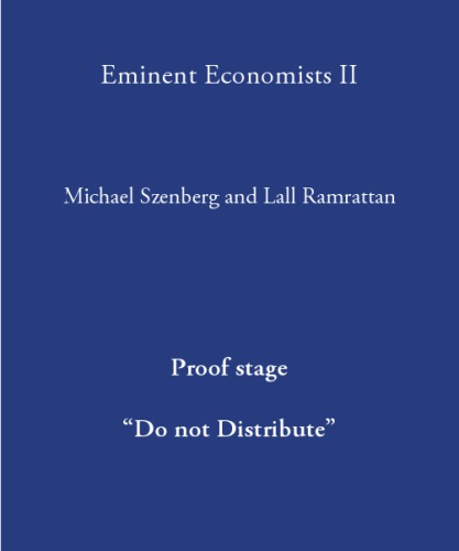Eminent Economists Ii Their Life And Work Philosophies Szenberg M