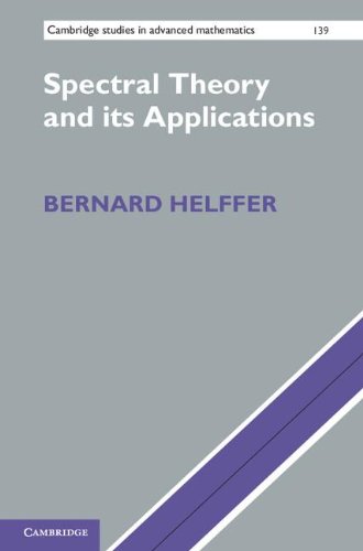 Spectral Theory And Its Applications Helffer B