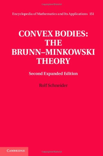 Convex Bodies The Brunnminkowski Theory 2ed Schneider R