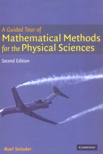 A Guided Tour Of Mathematical Methods For The Physical Sciences 2ed Snieder R