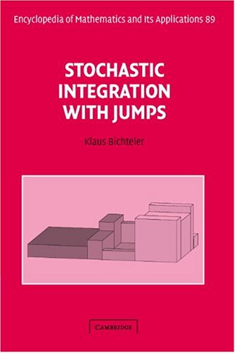 Stochastic Integration With Jumps Draft Bichteler K