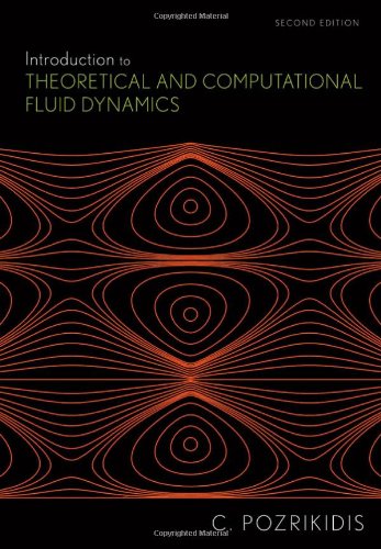 Introduction To Theoretical And Computational Fluid Dynamics 2nd Edition Pozrikidis C