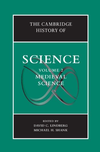 The Cambridge History Of Science Volume 2 Medieval Science 1st Edition D C Lindberg