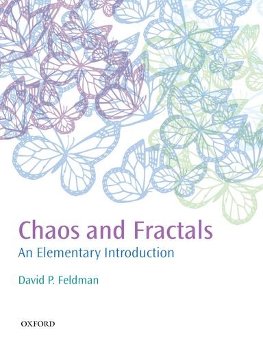 Chaos And Fractals An Elementary Introduction David P Feldman