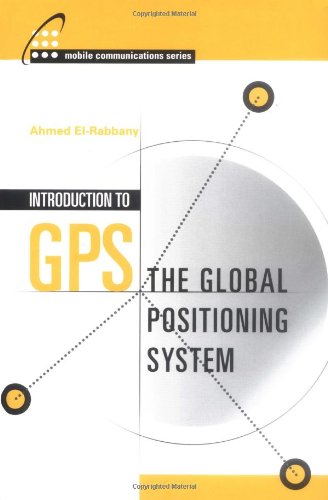 Introduction To Gps The Global Positioning System 1st Elrabbany A