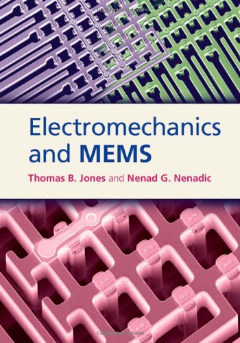 Electromechanics And Mems Jones Tb Nenadic Ng