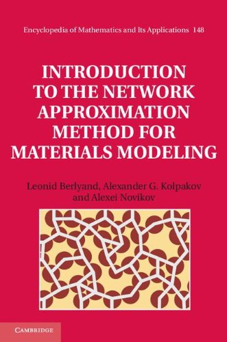 Introduction To The Network Approximation Method For Materials Modeling Berlyand L