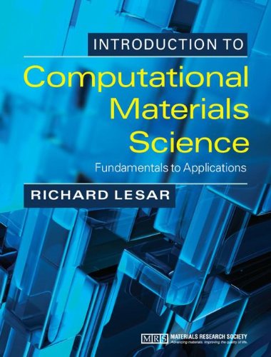 Introduction To Computational Materials Science Fundamentals To Applications Lesar R