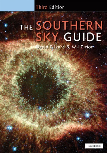 The Southern Sky Guide 3ed Ellyard D Tirion W