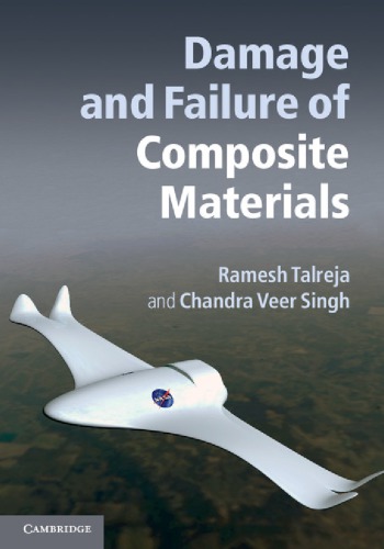 Damage And Failure Of Composite Materials Talreja R Singh Cv