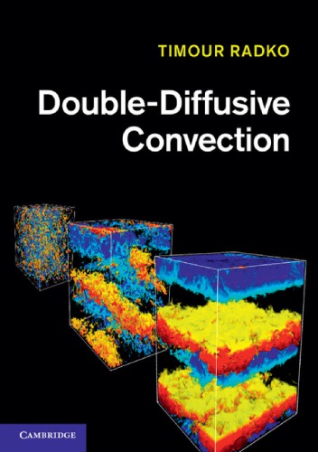 Doublediffusive Convection Radko T
