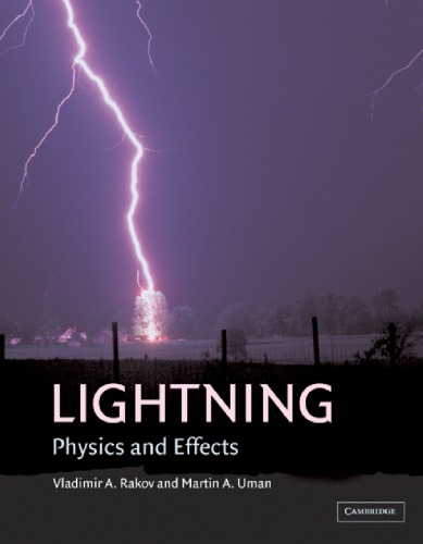 Lightning Physics And Effects Rakov Va Uman Ma