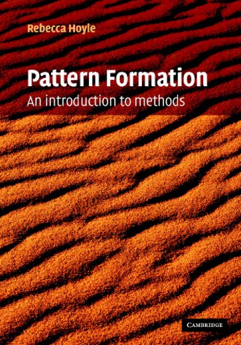 Pattern Formation An Introduction To Methods Hoyle R