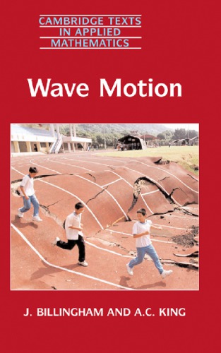 Wave Motion 1st Edition Billingham J King Ac
