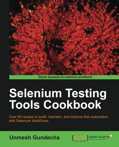 Selenium Testing Tools Cookbook Gundecha Unmesh