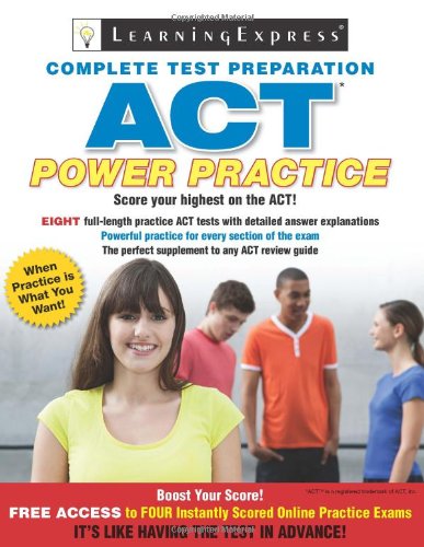 Act Power Practice Learningexpress Editors