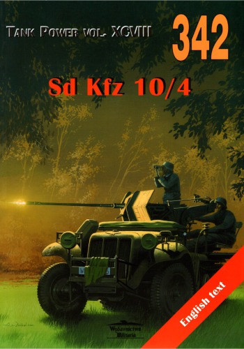 Tank Power Vol Xcviii Sd Kfz 104 Robert Sawicki Janusz Ledwoch