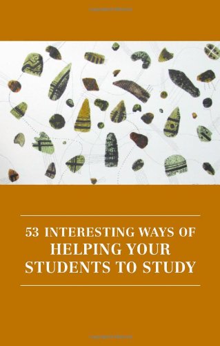53 Interesting Ways Of Helping Your Students To Study 3rd Revised Edition Hannah Strawson