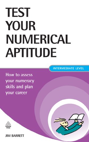 Test Your Numerical Aptitude How To Assess Your Numeracy Skills And Plan Your Career Jim Barrett