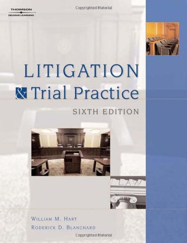 Litigation And Trial Practice 6th Edition Janis L Walter Roderick D Blanchard