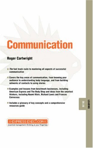 Communication Leading 0808 1st Edition Roger Cartwright