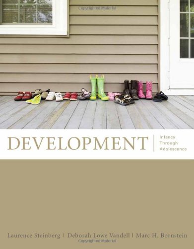 Development Infancy Through Adolescence 1st Edition Laurence Steinberg