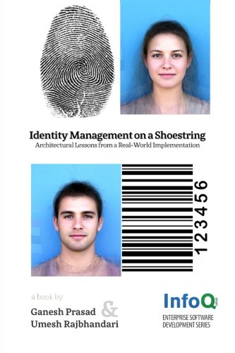 Identity Management On A Shoestring Ganesh Prasad Umesh Rajbhandari
