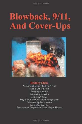 Blowback 911 And Coverups Rodney Stich