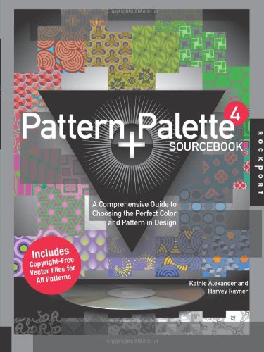 Pattern And Palette Sourcebook 4 Wcd Kathie Alexander Harvey Rayner