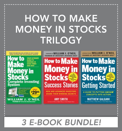 How To Make Money In Stocks Trilogy William Oneil Matthew Galgani