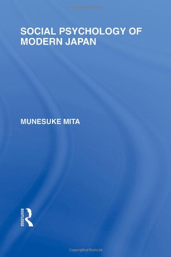 Social Psychology Of Modern Japan Munesuke Mita