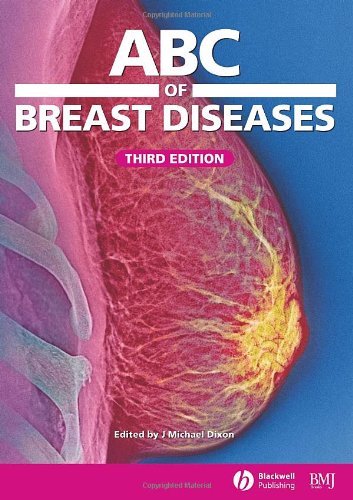 Abc Of Breast Diseases 3rd Edition J Michael Dixon